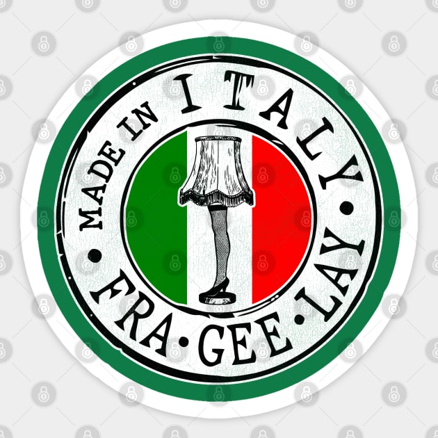 FRA GEE LAY Must Be Italian Sticker by darklordpug